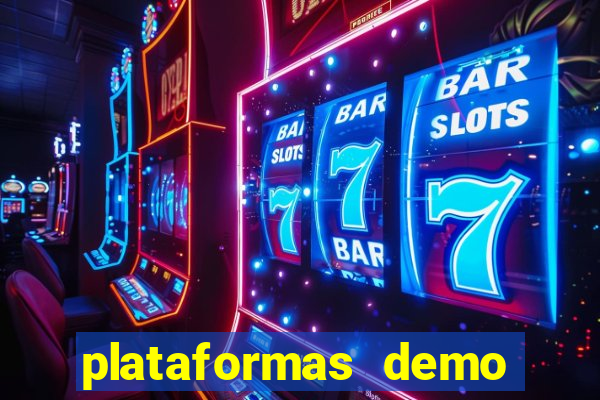 plataformas demo para jogar