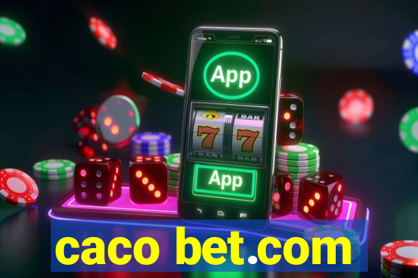 caco bet.com