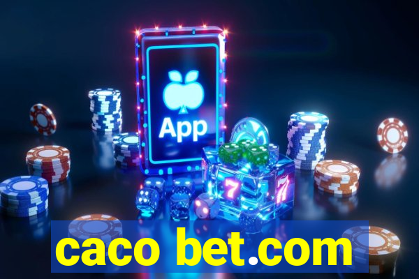 caco bet.com