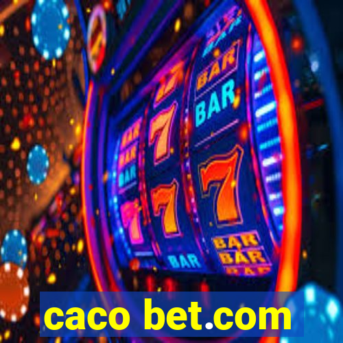 caco bet.com