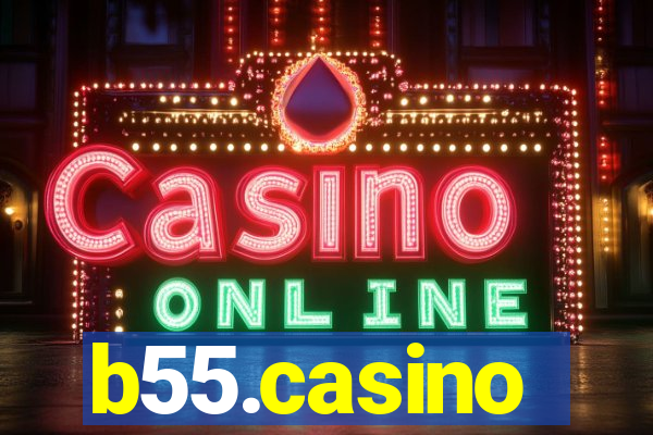 b55.casino