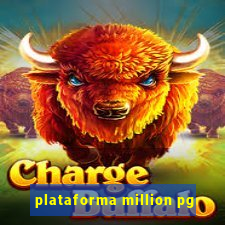 plataforma million pg