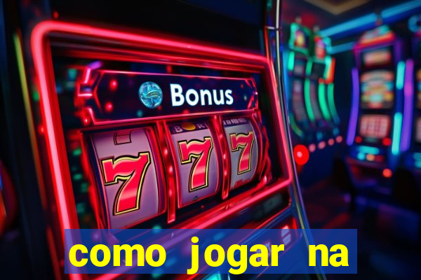 como jogar na roleta cassino