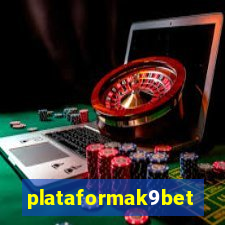 plataformak9bet