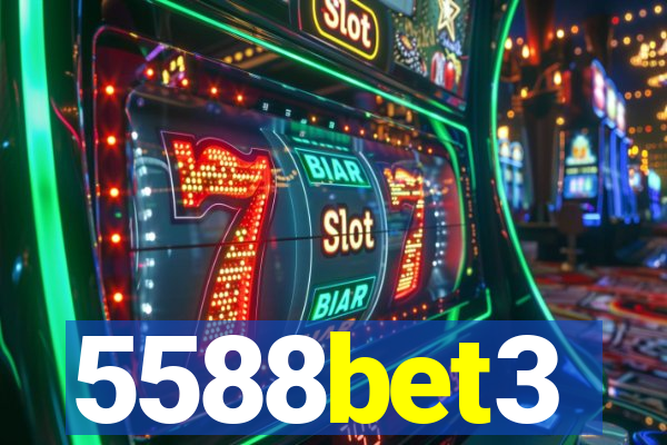 5588bet3