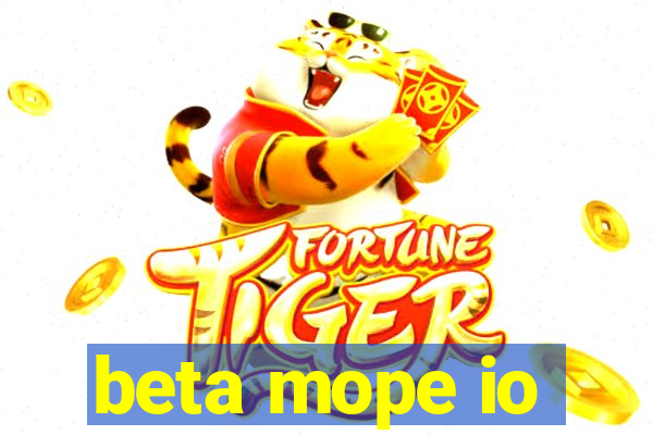 beta mope io