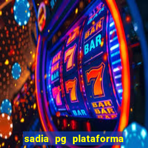 sadia pg plataforma de jogos