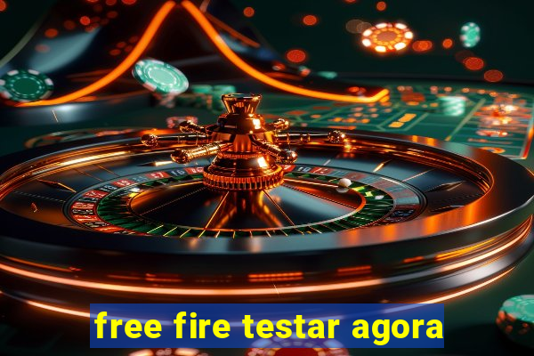 free fire testar agora