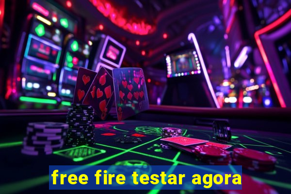 free fire testar agora