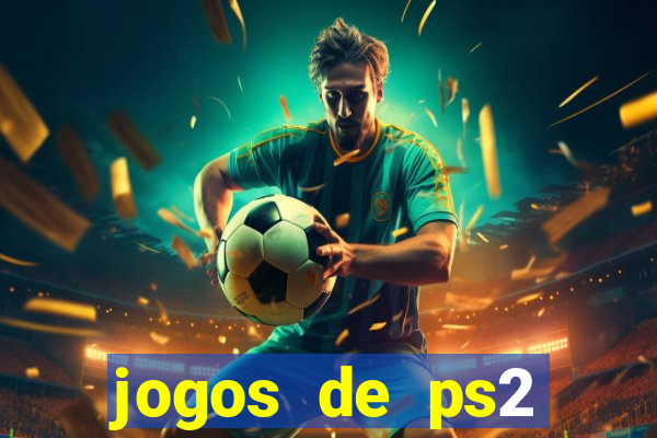 jogos de ps2 download iso