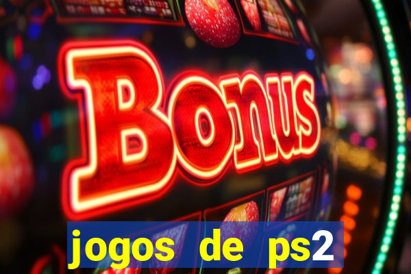 jogos de ps2 download iso