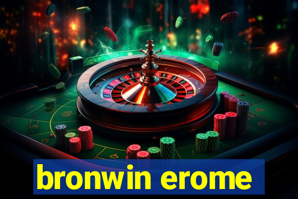 bronwin erome