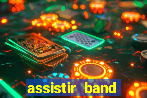 assistir band sports gratis