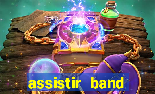 assistir band sports gratis