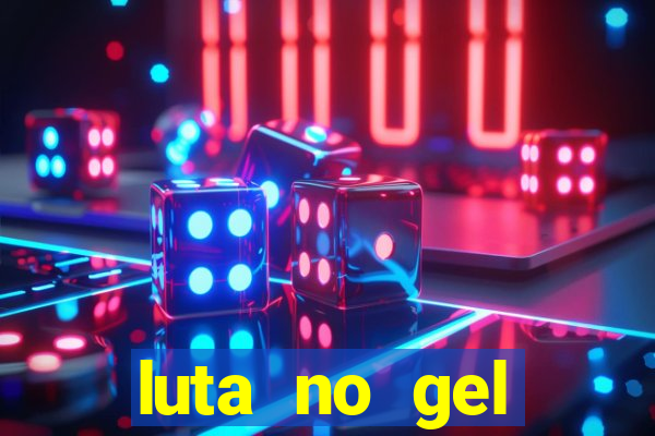 luta no gel cassino dance