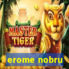 erome nobru