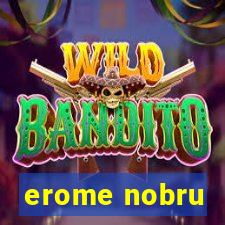 erome nobru