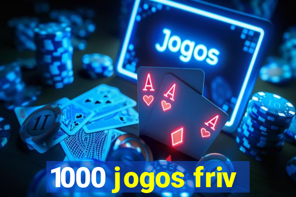 1000 jogos friv