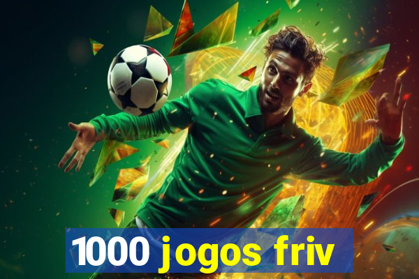 1000 jogos friv