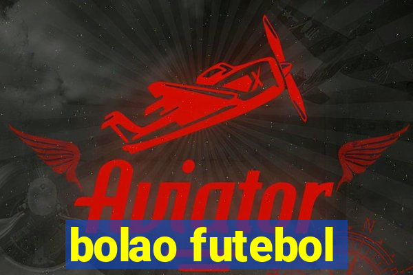 bolao futebol