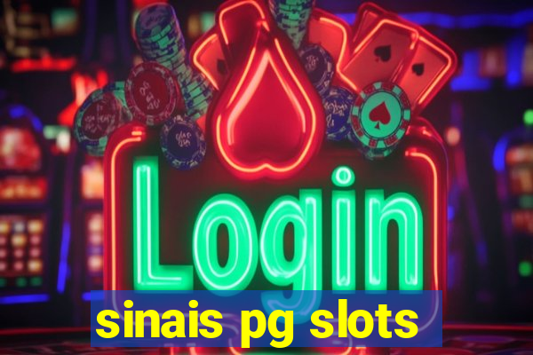 sinais pg slots