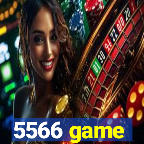 5566 game