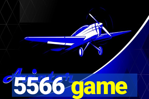 5566 game