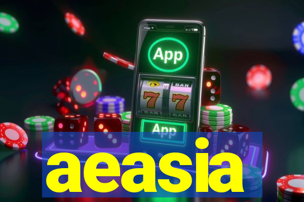 aeasia