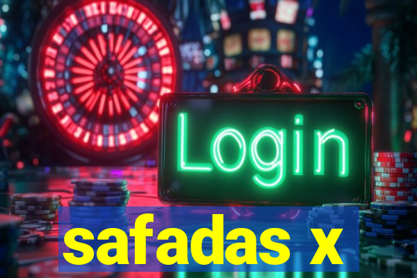 safadas x