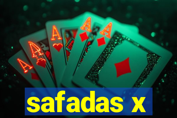 safadas x