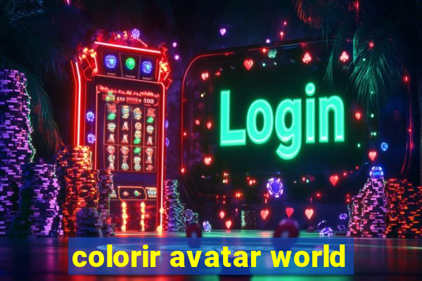 colorir avatar world