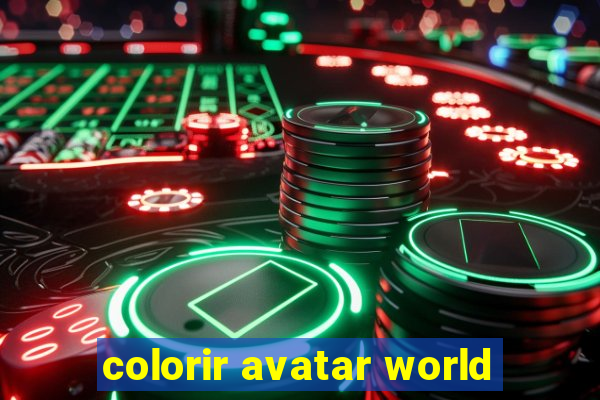 colorir avatar world