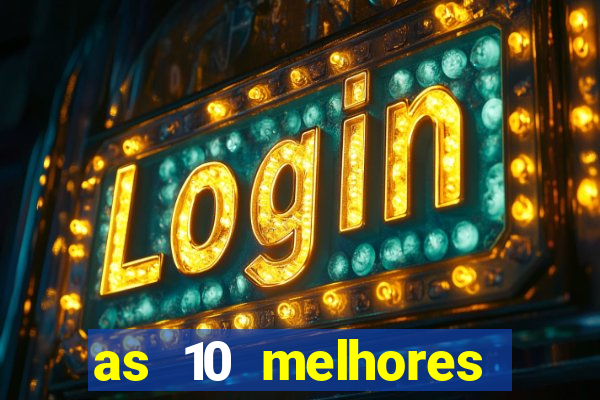 as 10 melhores plataformas de jogos