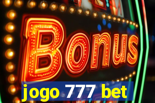 jogo 777 bet