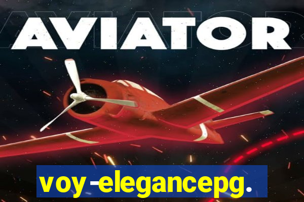 voy-elegancepg.com