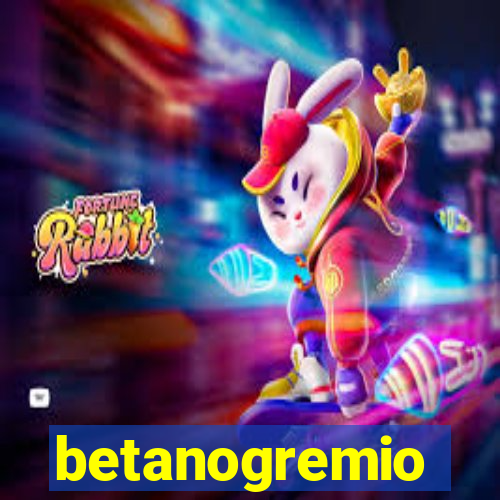 betanogremio