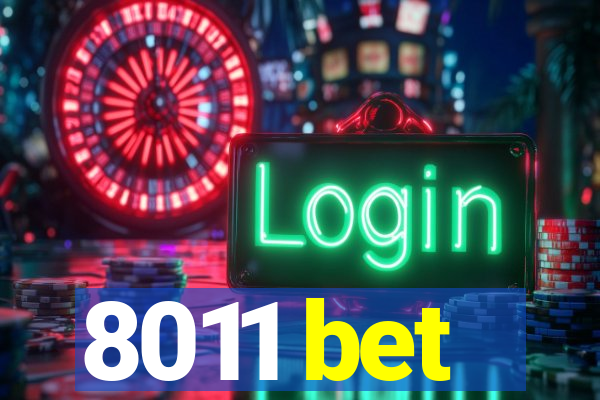 8011 bet