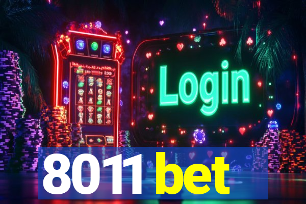 8011 bet