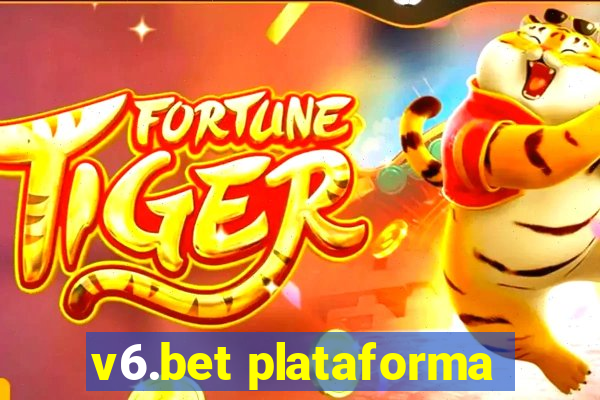 v6.bet plataforma