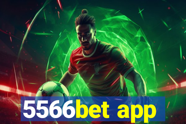 5566bet app