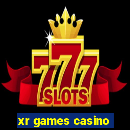 xr games casino