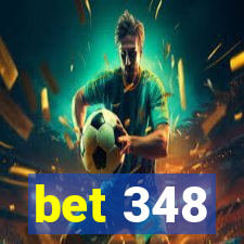 bet 348