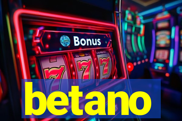 betano