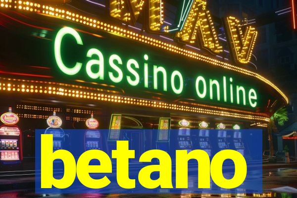 betano