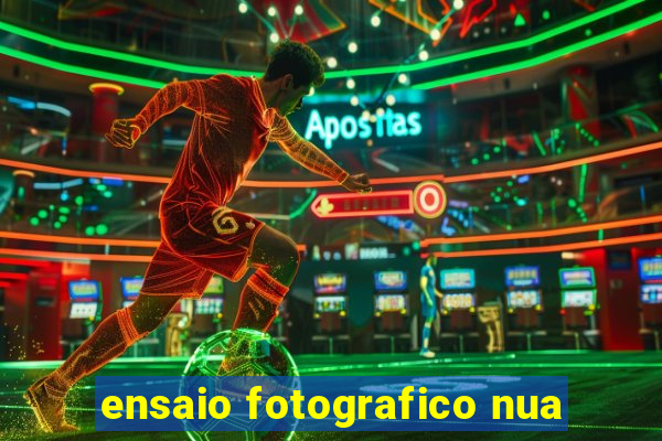 ensaio fotografico nua