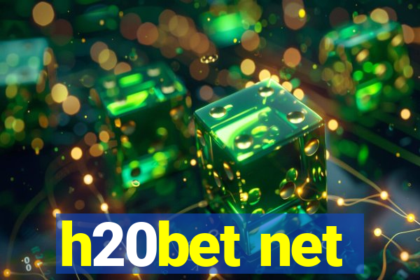 h20bet net