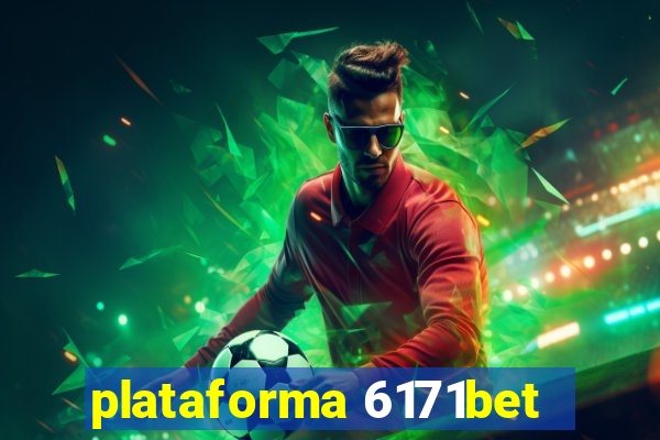 plataforma 6171bet