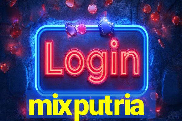 mixputria