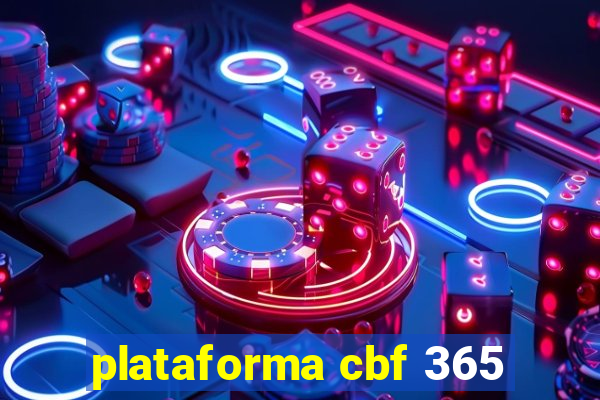 plataforma cbf 365