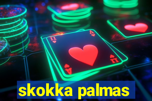 skokka palmas